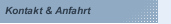 Kontakt & Anfahrt